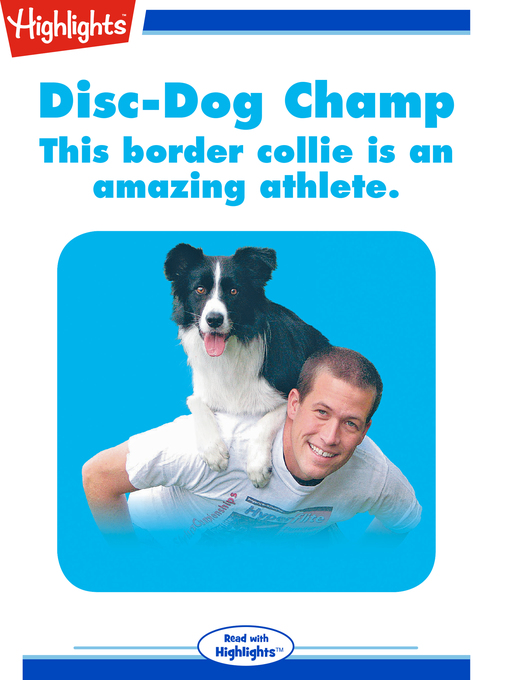 Title details for Disc-Dog Champ by Marcia Gabet - Available